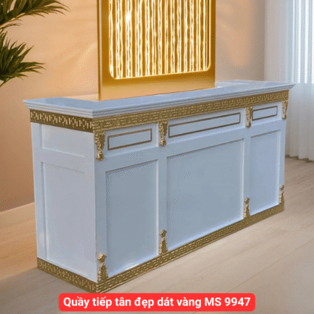 Quầy tiếp tân đẹp dát vàng MS 9947